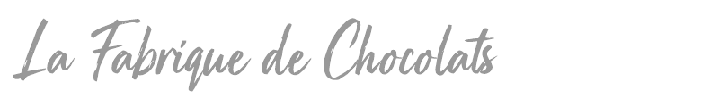 La Fabrique de Chocolats